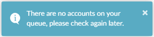 No Accounts in Queue