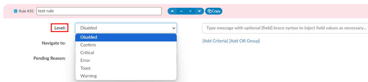 Rule Level Dropdown