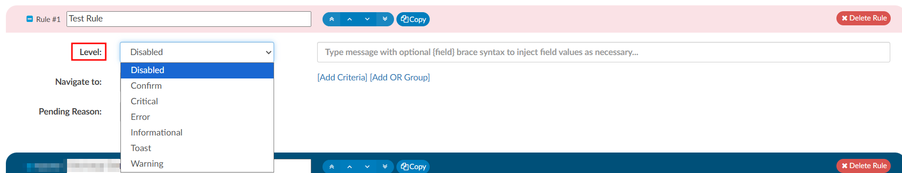 Rule Level Dropdown