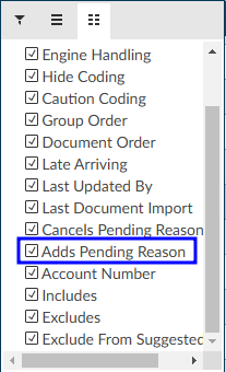Adds Pending Reason Check Box