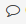 Speech Bubble
